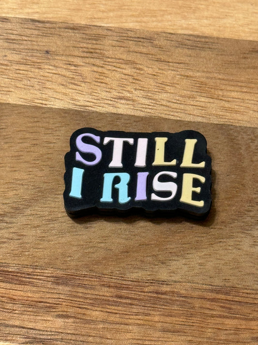 Still I Rise