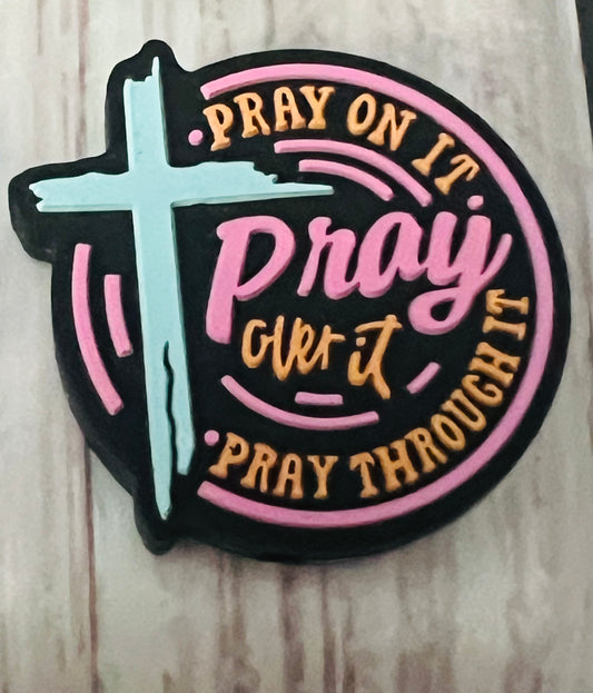 Pray on it Silicone Focal